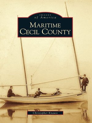 cover image of Maritime Cecil County